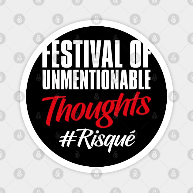 Festival of Unmentionable Thoughts – December Magnet by irfankokabi